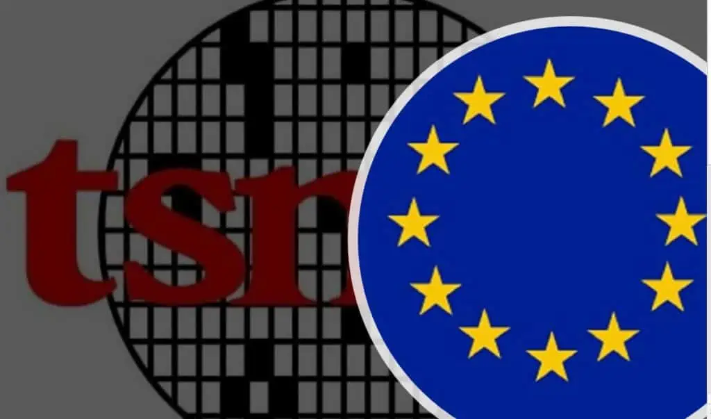 TSMC investment in EU under European Chips Act