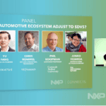 SDV panelists | TechSplicit How will the Automotive Ecosystem Adjust to SDVs? (Source: NXP Connects)