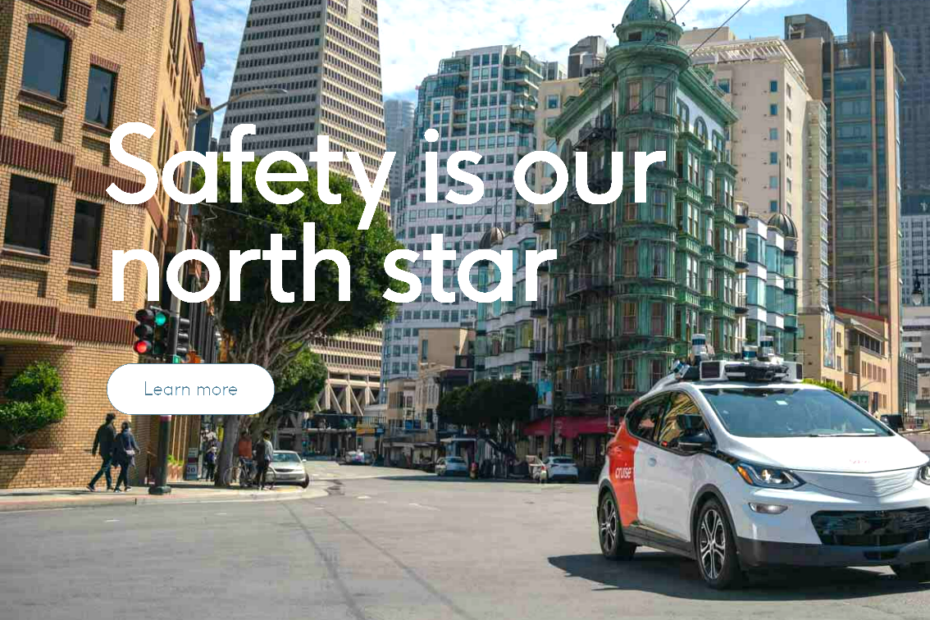 Cruise: ‘Safety Is Our North Star.’ Really?