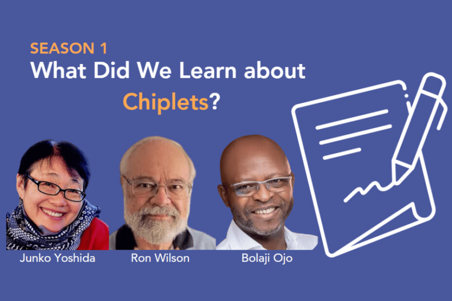 Dig Deeper on Chiplets, Season 1: What Have We Learned?