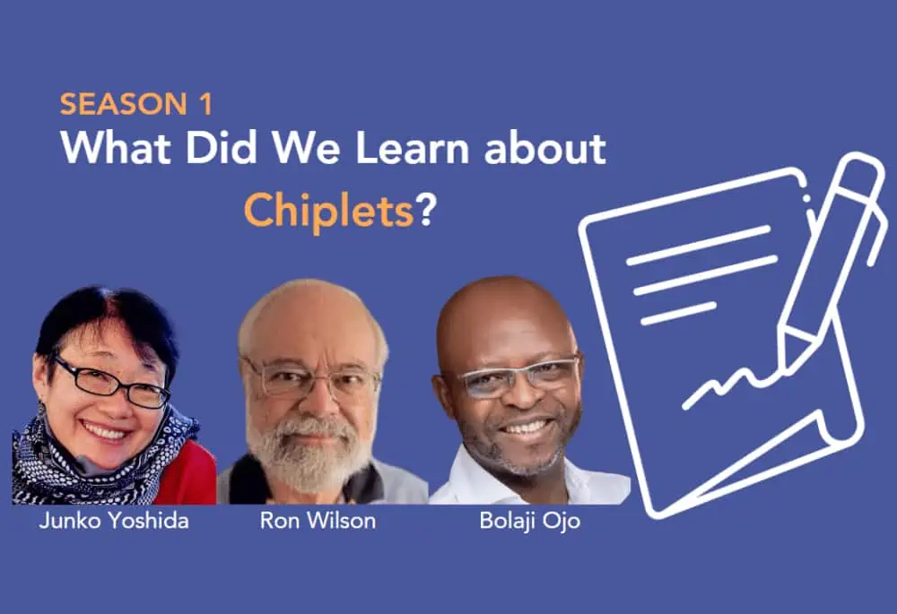 Dig Deeper on Chiplets, Season 1: What Have We Learned?