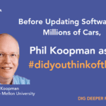 Koopman_SDV | TechSplicit Phil Koopman: Two Sides of the SDV Coin