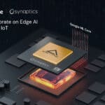 Synaptics_Google_Image_Final | TechSplicit Google and Synaptics Kick off 2025 Edge AI Race
