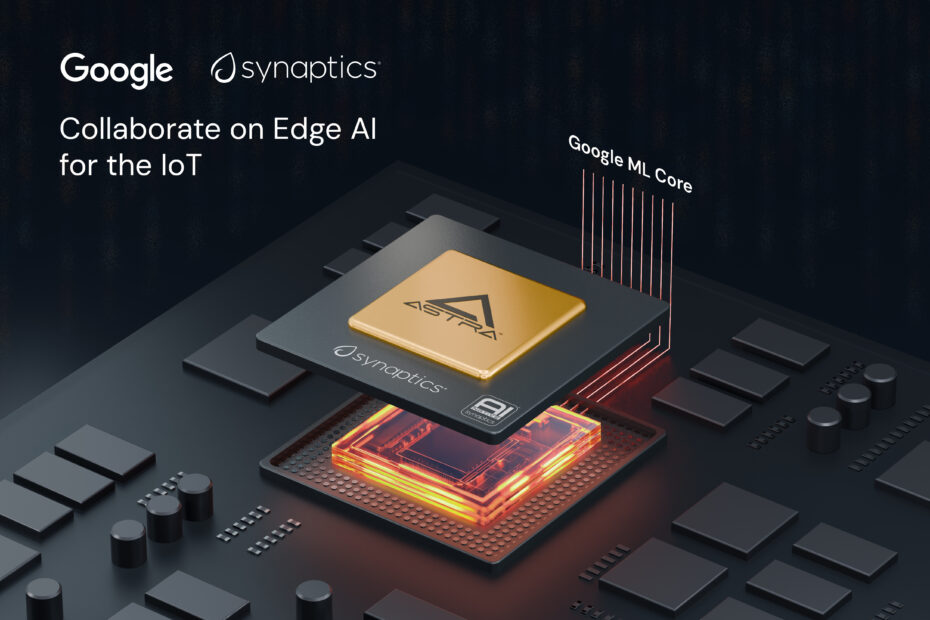 Google and Synaptics Kick off 2025 Edge AI Race
