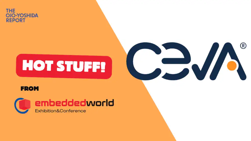 Hot Stuff: Ceva Strengthens UWB IP for Secure Access