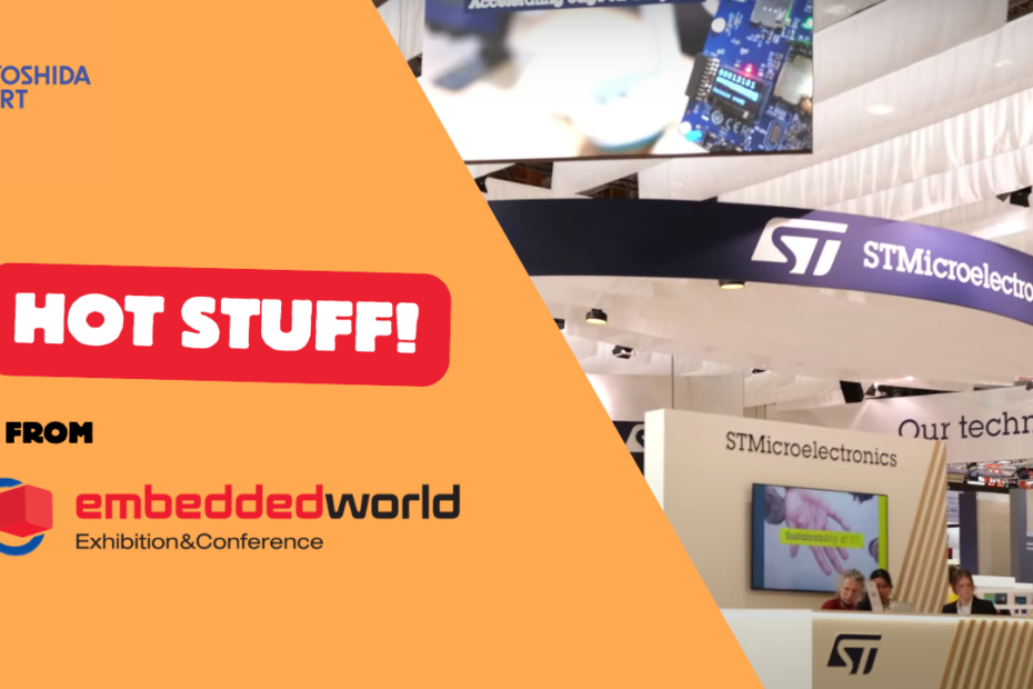 Hot Stuff from EW 2025: STM32U3 MCU for Ultra-low Power Devices